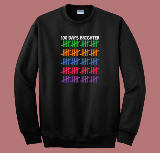 100 Days Brighter 80s Sweatshirt