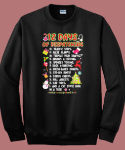 12 Days Of Dispatching Traffic Sweatshirt