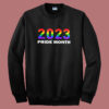 2023 Pride Month Sweatshirt
