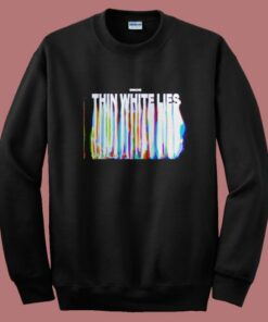 5 Sos Thin White Lies Sweatshirt