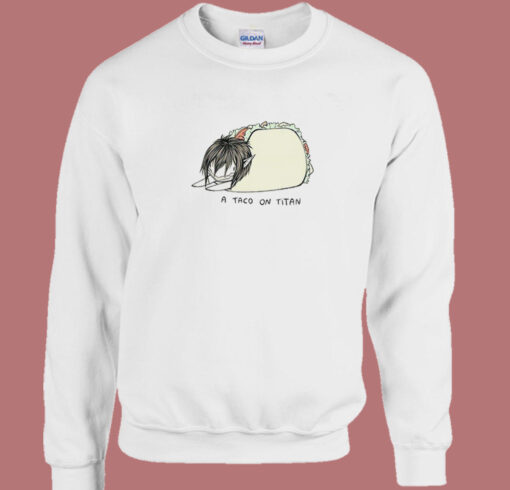 A Sandwich On Titan Sweatshirt