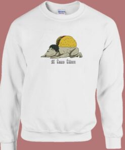 A Taco Titan Cart Funny Sweatshirt 1 A Taco Titan Cart Funny Sweatshirt 2