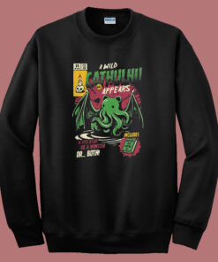A Wild Cathulhu Appears Funny 80s Sweatshirt