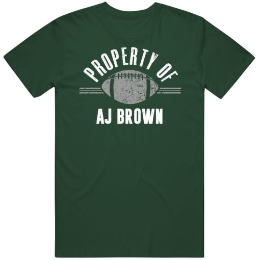 A.J. Brown Property Of Philadelphia Football Fan T Shirt