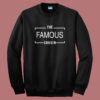 Alert Drake The Famous Cousin Sweatshirt