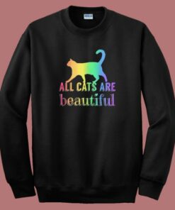 All Cats Are Beautiful Pride Sweatshirt