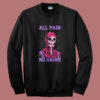 All Pain No Gains Halloween Sweatshirt