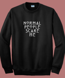 American Horror Story Normal People Scare Me 80s Sweatshirt 1