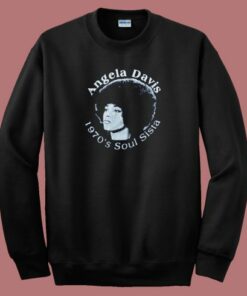 Angela Davis Soul Sista Sweatshirt