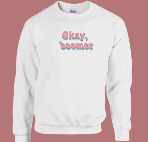 Artsy Retro Ok Boomer 80s Sweatshirt