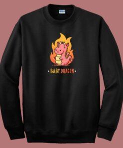 Baby Dragon Get Fire 80s Sweatshirt