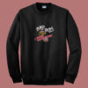 Bad Boys U Cant Touch This 80s Sweatshirt