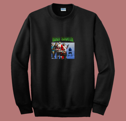 Bad Santa Christmas Funny 80s Sweatshirt