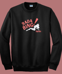 Bada Bing The Sopranos Sweatshirt Bada Bing The Sopranos Sweatshirt