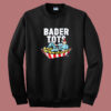 Bader Tots Graphic Sweatshirt
