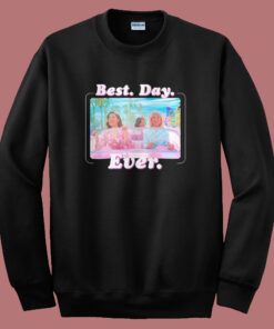 Barbie Best Day Ever Movie Sweatshirt Barbie Best Day Ever Movie Sweatshirt
