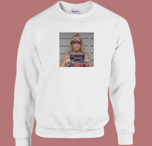 Barbie Mugshot Margot Robbie Sweatshirt