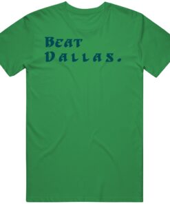 Beat Dallas Philadelphia Football Fan T Shirt Beat Dallas Philadelphia Football Fan T Shirt