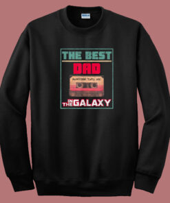 Best Dad In Galaxy Vintage 80s Sweatshirt