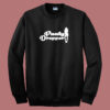 Best Panty Dropper Sweatshirt