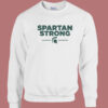 Best Spartan Strong Sweatshirt