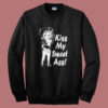 Betty Boop Kiss My Sweet Ass Sweatshirt