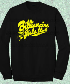Beyonce Billionaire Girls Club Sweatshirt Beyonce Billionaire Girls Club Sweatshirt