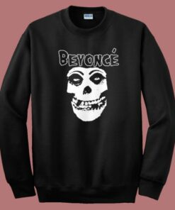 Beyonce Misfits Parody Sweatshirt