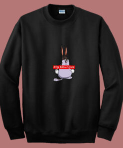 Big Chungus 80s Sweatshirt Big Chungus 80s Sweatshirt