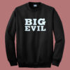 Big Evil Undertaker Sweatshirt