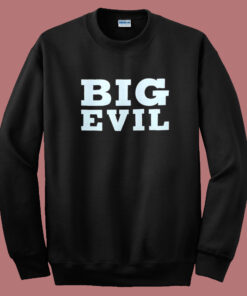 Big Evil Undertaker Sweatshirt Big Evil Undertaker Sweatshirt