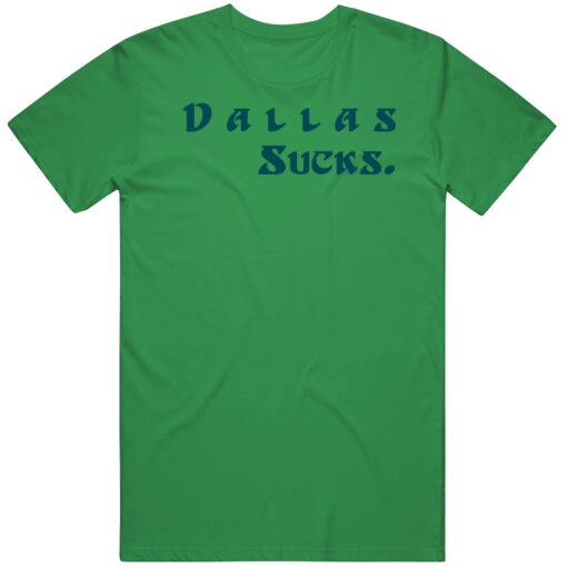 Big Fan Dallas Sucks Philadelphia Football Fan T Shirt