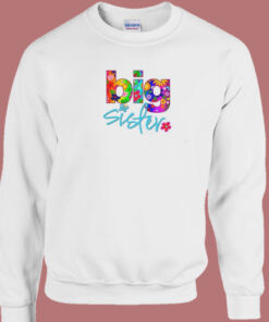 Big Sister Flower 80s Sweatshirt Big Sister Flower 80s Sweatshirt