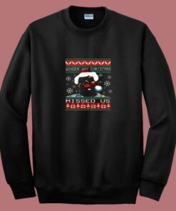 Biggie Smalls Missed Us Christmas 80s Sweatshirt