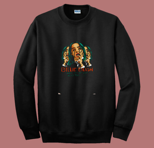 Billie Eilish Where Do We Go Asleep Music 80s Sweatshirt