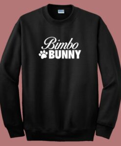Bimbo Bunny Sweatshirt
