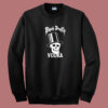 Black Death Vodka Drink In Peace Sweatshirt