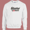 Bleached Kissed Me Goodbye Sweatshirt