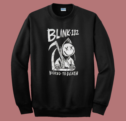 Blink 182 Bored To Death Sweatshirt