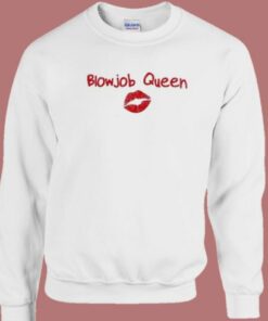 Blowjob Queen Lips 80s Sweatshirt Blowjob Queen Lips 80s Sweatshirt