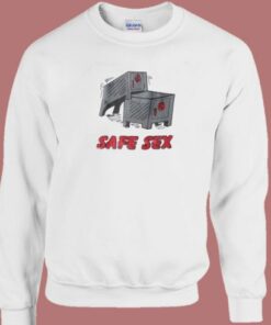 Box Safe Sex Sweatshirt 1 Box Safe Sex Sweatshirt 2