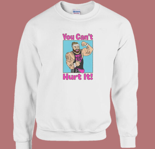 Bray Wyatt You Can’t Hurt It Sweatshirt