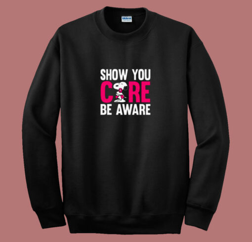 Breast Cancer Awareness Show You Care Be Aware Snoopy 80s Sweatshirt