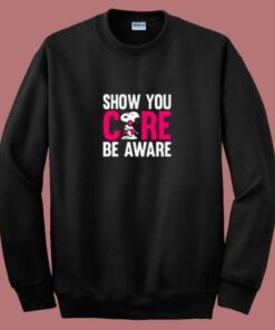 Breast Cancer Awareness Show You Care Be Aware Snoopy 80s Sweatshirt