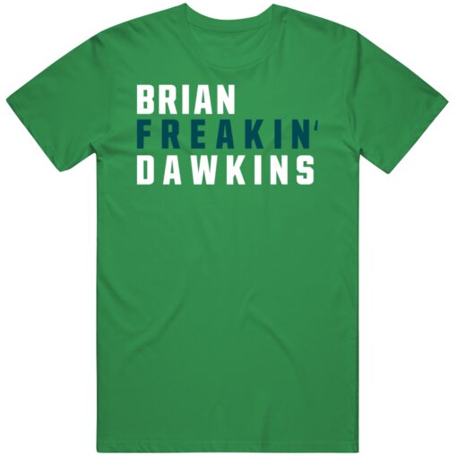 Brian Dawkins Freakin Philadelphia Football Fan T Shirt