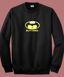 Buttman Batman Parody Sweatshirt 1