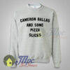 Cameron Dallas And Some Pizza Slices Sweatshirt