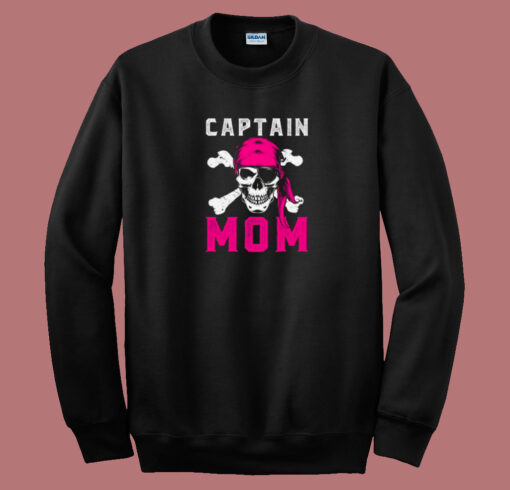 Captain Mom Funny Pirate 80s Sweatshirt