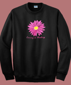 Caring Is Healing Flower 80s Sweatshirt 1
