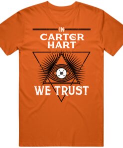 Carter Hart We Trust Philadelphia Hockey Fan T Shirt Carter Hart We Trust Philadelphia Hockey Fan T Shirt